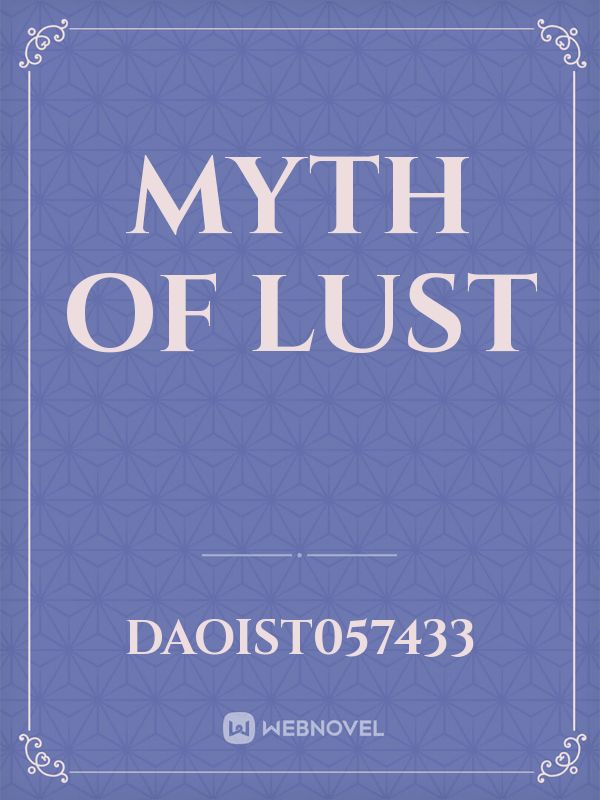 myth of lust Book
