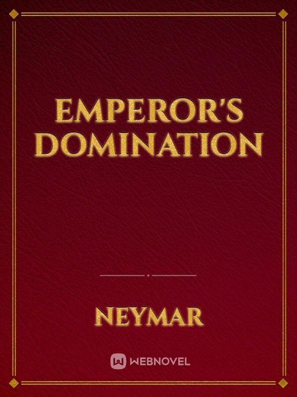 Emperor's domination Book