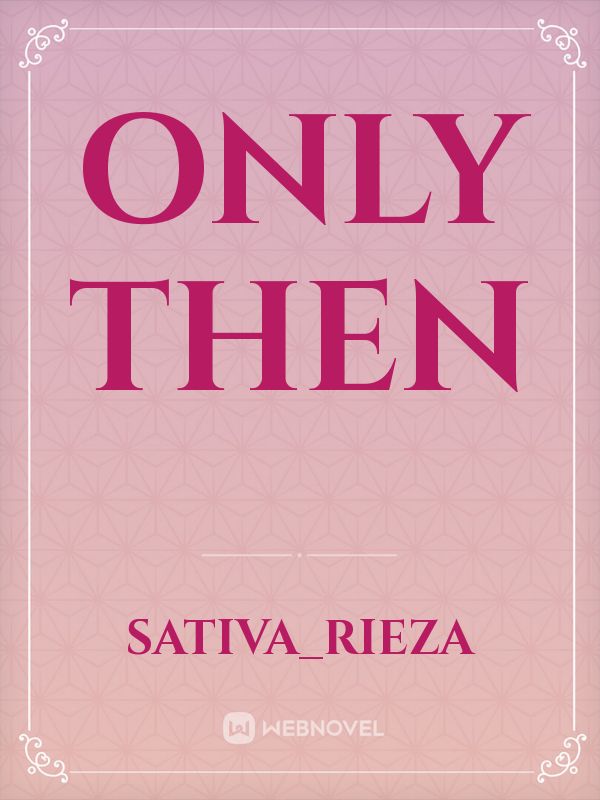 only then Book