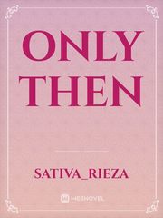 only then Book