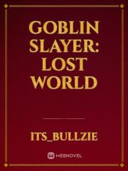 Goblin Slayer: Lost world Book