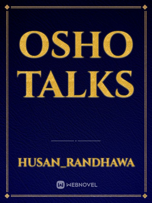 Osho talks