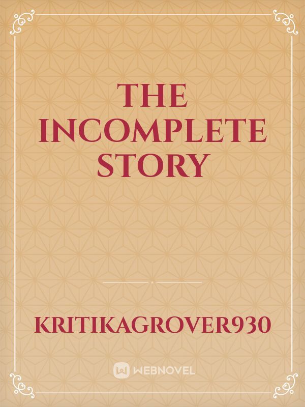 The Incomplete stoRy Book