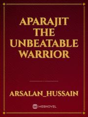 Aparajit
the unbeatable warrior Book