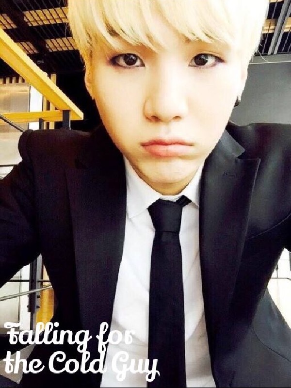 Falling for the Cold Guy- BTS Suga FF
