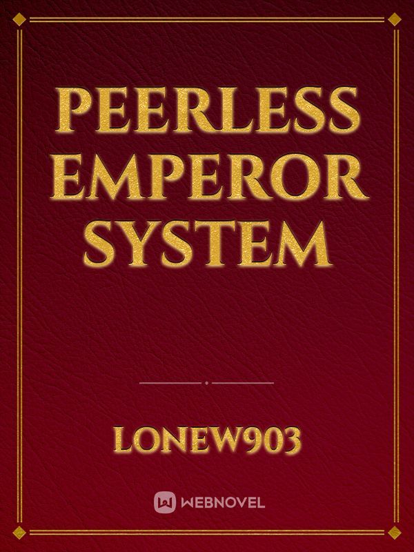 Peerless Emperor System Book