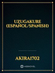 Uzugakure (Español/Spanish) Book