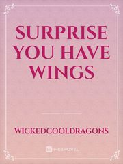 surprise  YOU HAVE WINGS Book