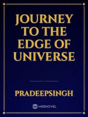 Journey to the edge of Universe Book