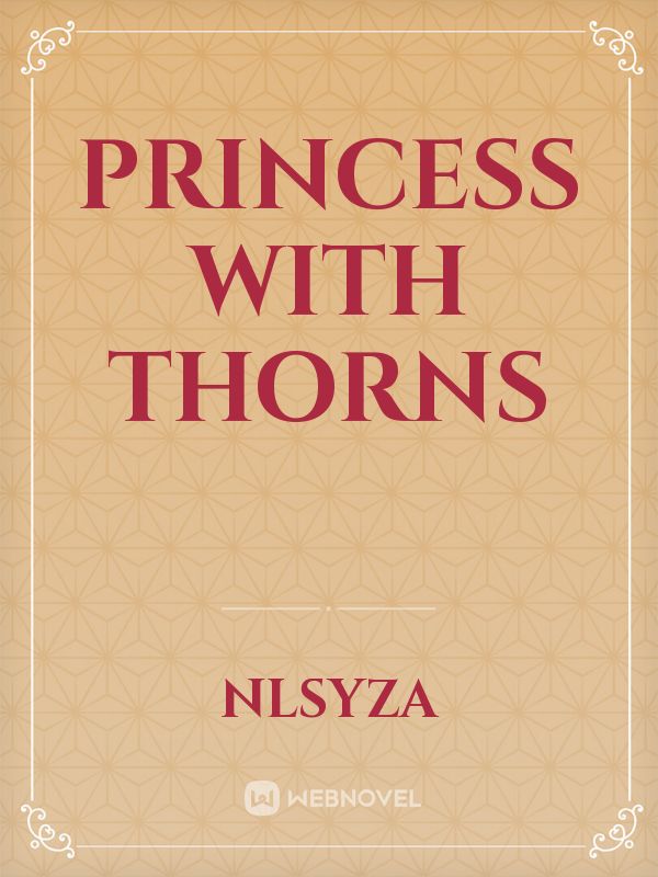 Princess with thorns