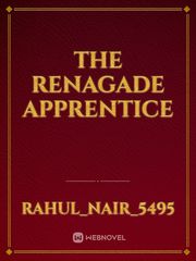 The renagade apprentice Book