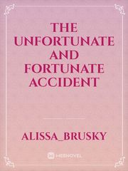 The Unfortunate and Fortunate Accident Book