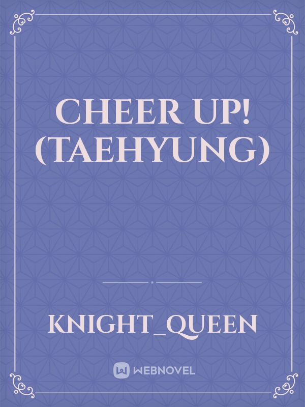 Cheer Up! (Taehyung) Book