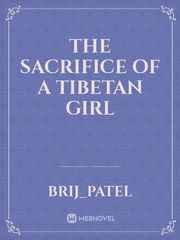 The sacrifice of a Tibetan girl Book