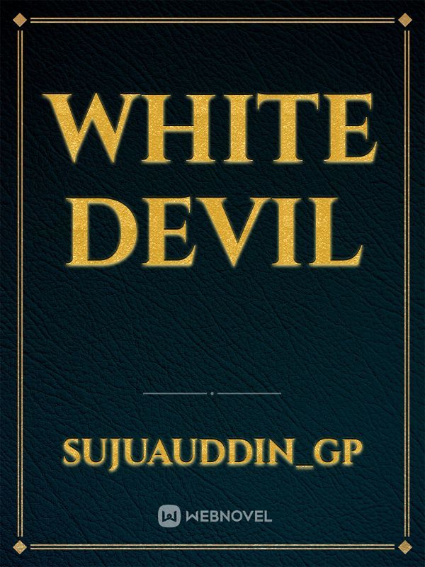 White devil