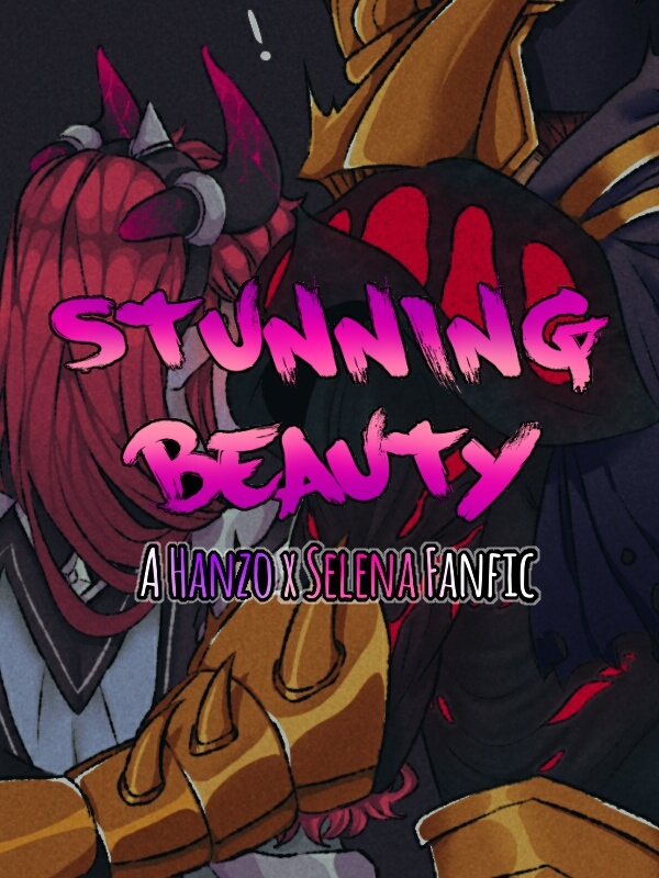 Stunning Beauty (Hanzo x Selena)