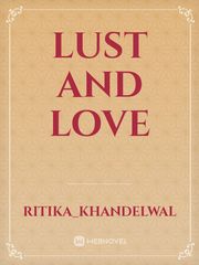lust and love Book
