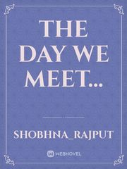 the day we meet... Book