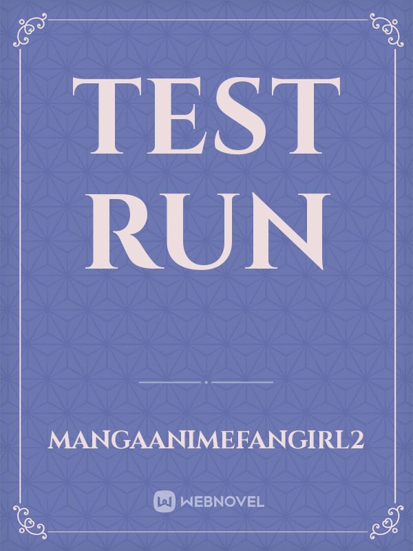 test run