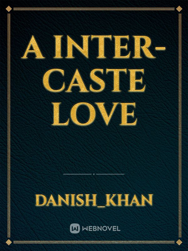 A Inter-Caste Love Book