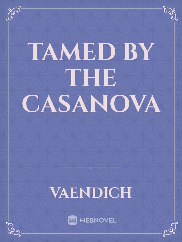 Tamed by the Casanova Book