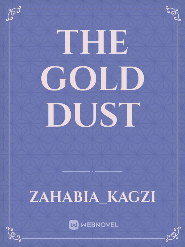 the gold dust Book
