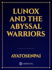 Lunox and the Abyssal Warriors Book