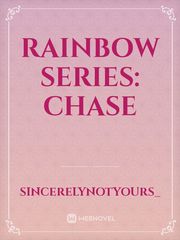 Rainbow Series: Chase Book