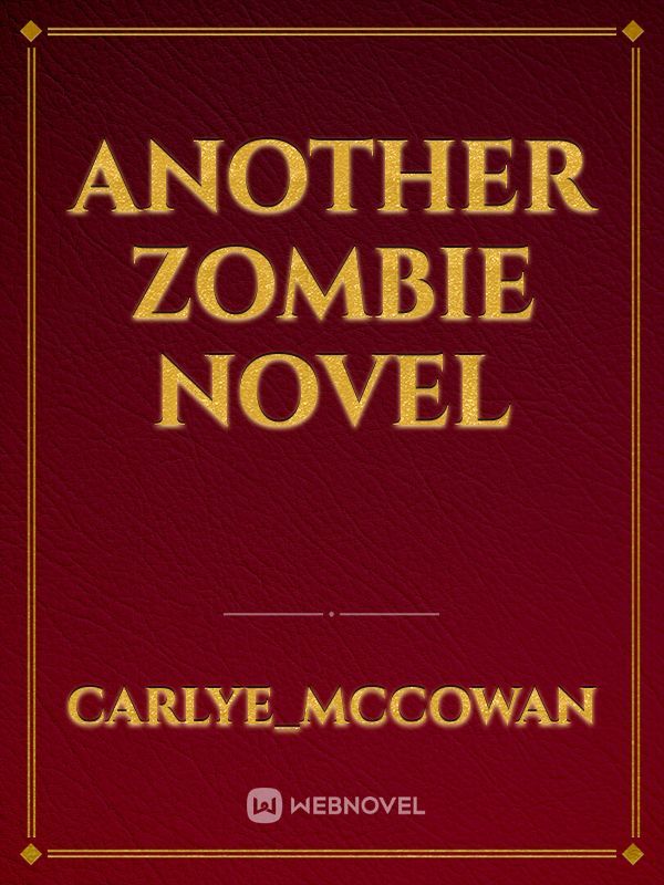 Another Zombie Novel Book