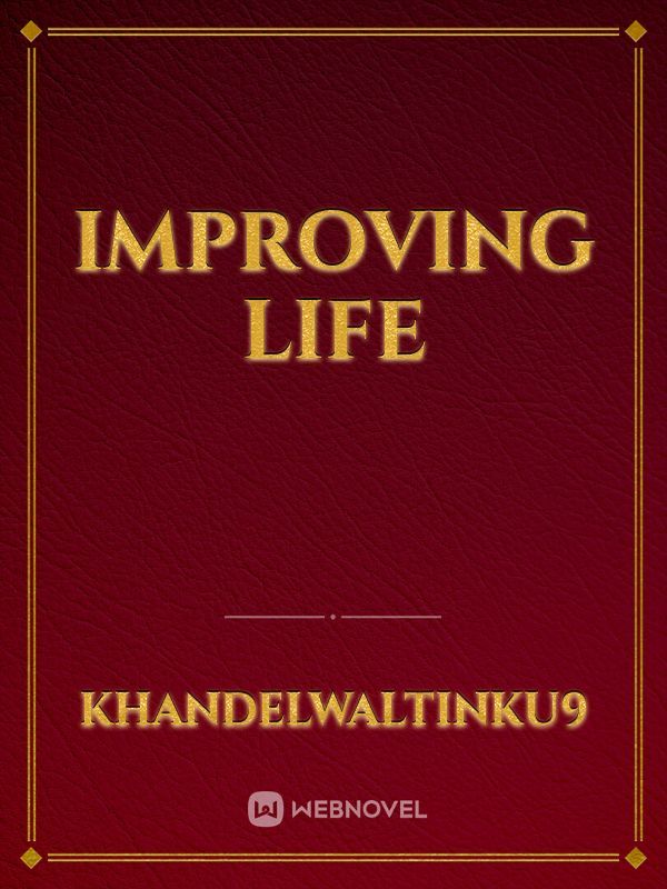 Improving life Book