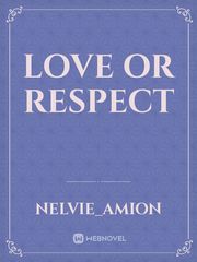 LOVE OR RESPECT Book