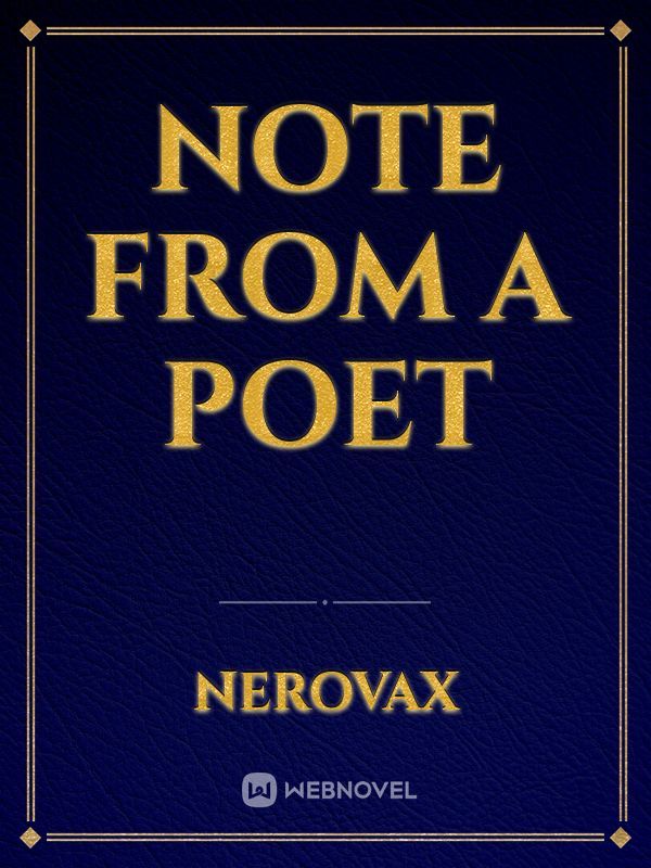Note From A Poet
