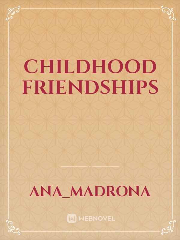 Childhood Friendships Book