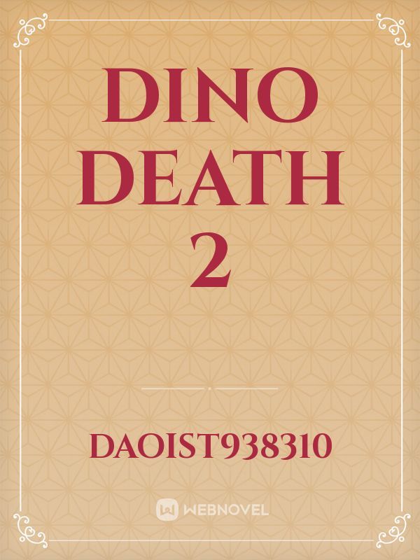 Dino death 2