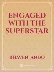 Engaged with the Superstar Book