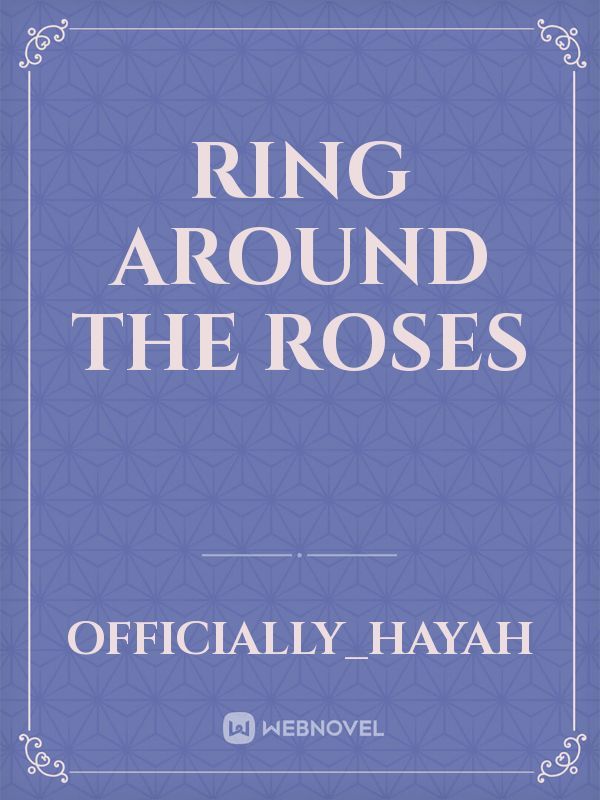 Ring around The Roses Book
