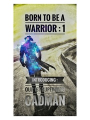 BORN TO BE A WARRIOR: 1 Book