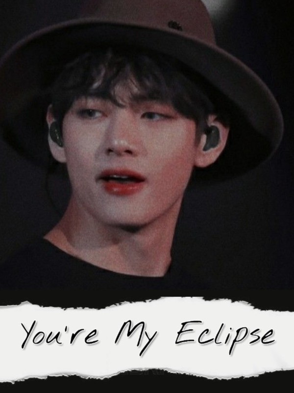 You're My Eclipse