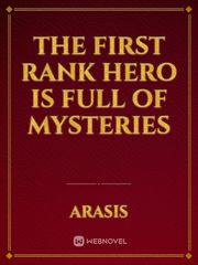 The first rank hero is full of mysteries Book