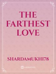 the farthest love Book
