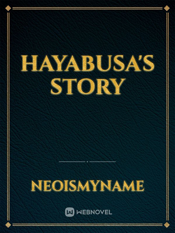 Hayabusa's Story