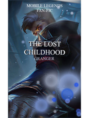 Mobile Legend: The Lost Childhood(Granger) Book