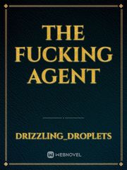 THE FUCKING AGENT Book