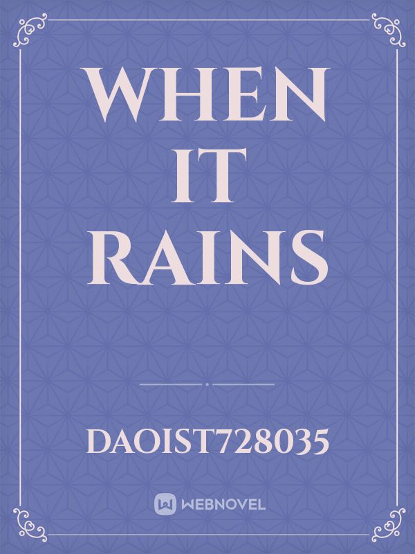 When It Rains Book