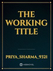the working title Book