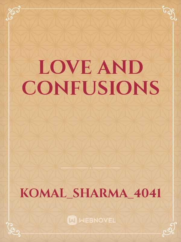 love and confusions Book