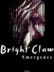 Bright Claw: Emergence Book