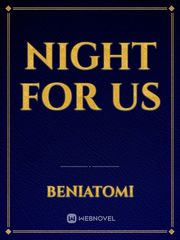 Night for Us Book