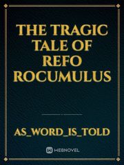 The Tragic Tale of Refo Rocumulus Book