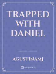 Trapped With Daniel Book